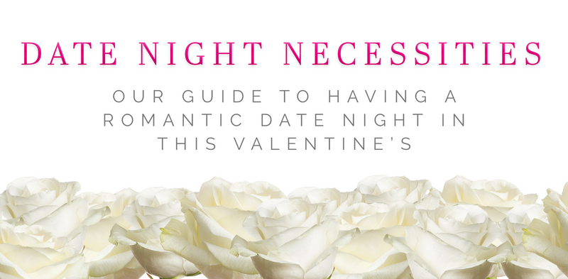 Date Night Necessities